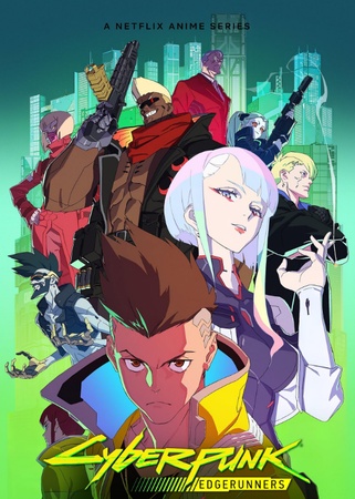 Cyberpunk Edgerunners netflix on anime