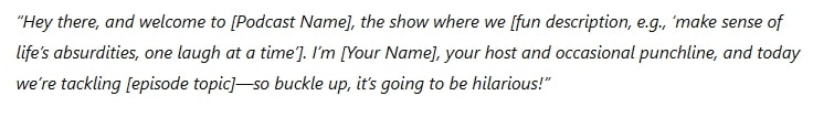 podcast intro script comedy