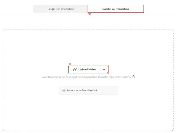 click upload video in batch file translation for batch translation
